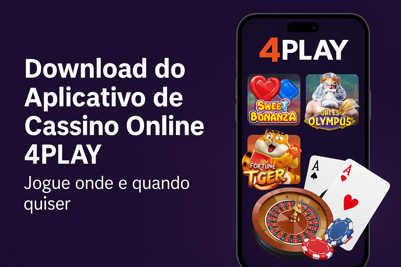 Baixar o 4PLAY Cassino App