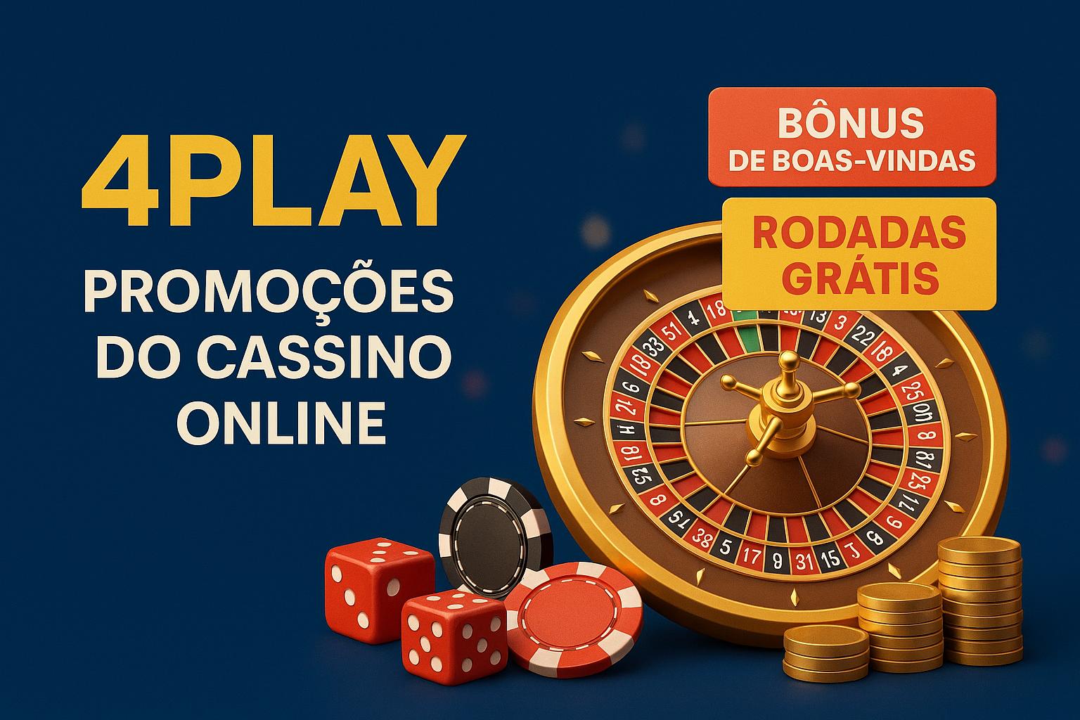 O bônus promocional 4PLAY é uma ótima maneira de começar sua aventura